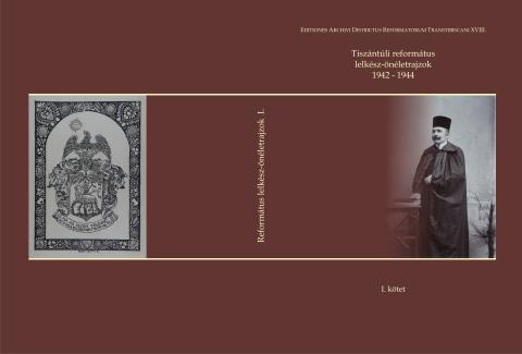 Tiszántúli református önéletrajzok 1942-1944
